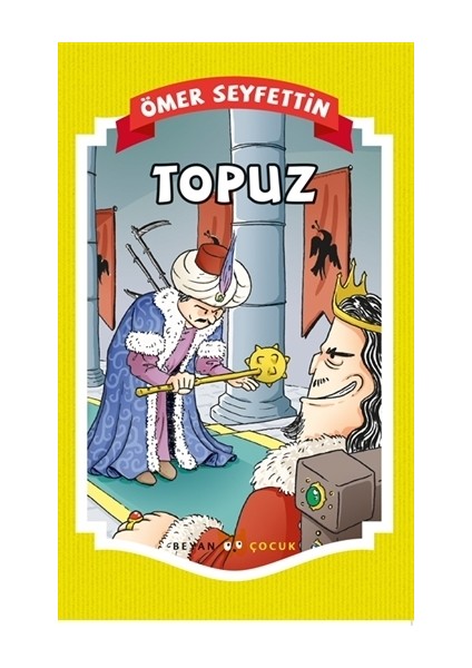 Topuz - Ömer Seyfettin