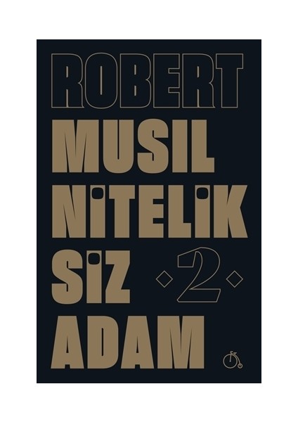 Niteliksiz Adam 2 - Robert Musil