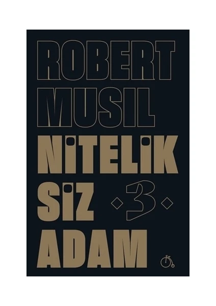 Niteliksiz Adam 3 - Robert Musil