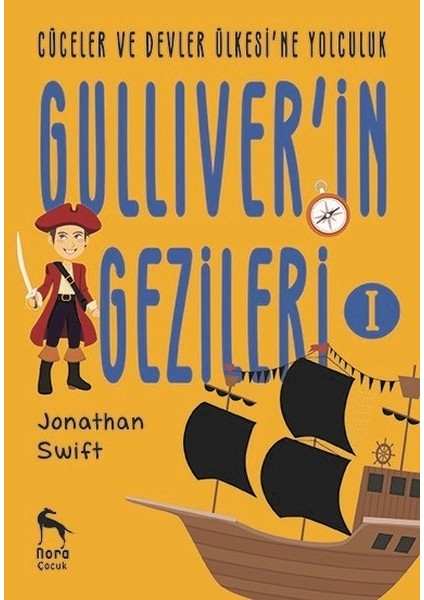 Cüceler Ve Devler Ülkesi'Ne Yolculukgulliver'İn Gezileri 1 - Jonathan Swift