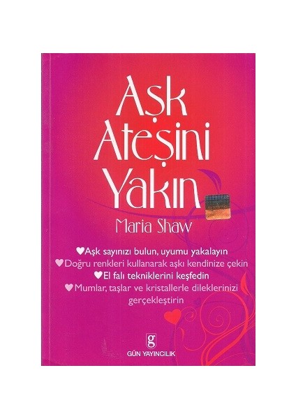 Aşk Ateşini Yakın