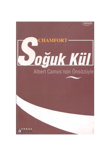 Soğuk Kül Chamfort