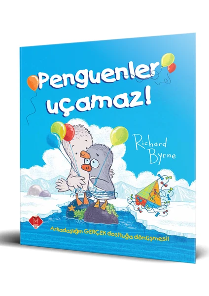 Penguenler Uçamaz - Richard Byrne