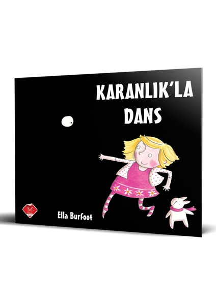 Karanlık’La Dans-Ella Burfoot