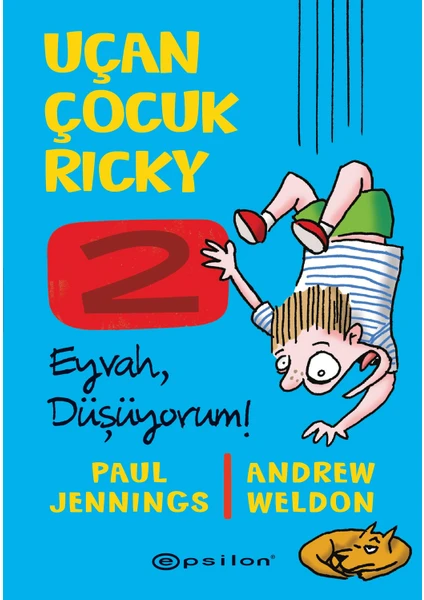 Uçan Çocuk Ricky 2: Eyvah, Düşüyorum! - Paul Jennings