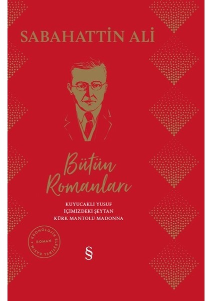 Sabahattin Ali Bütün Romanları (Ciltli) - Sabahattin Ali