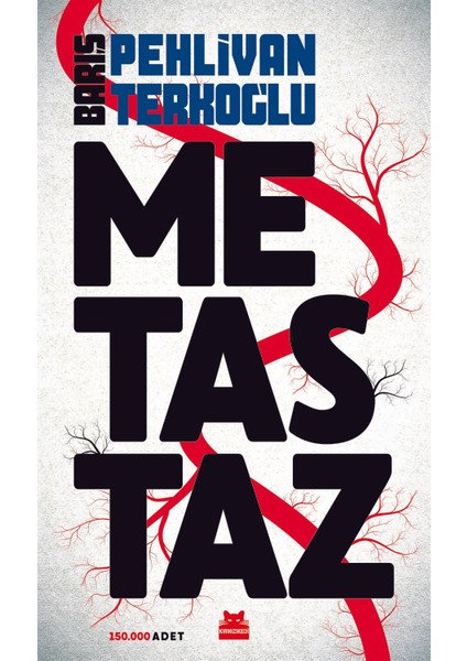 Metastaz - Barış Pehlivan