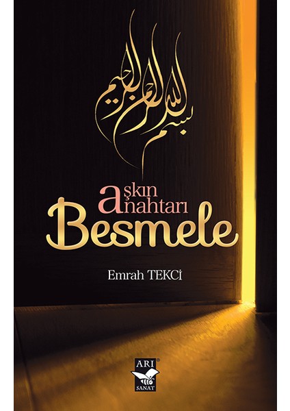 Aşkın Anahtarı Besmele - Emrah Tekci