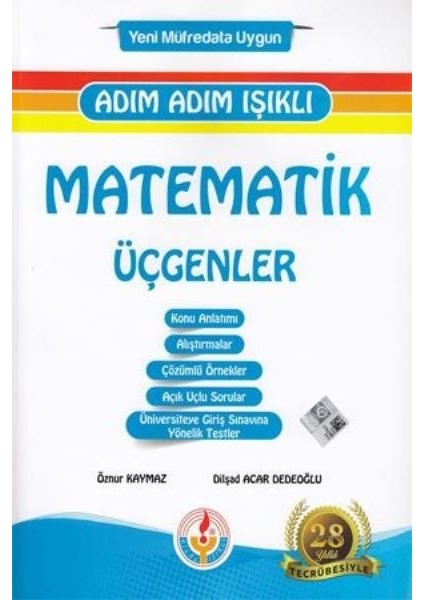 Adım Adım Işıklı Matematik Üçgenler-Yeni - Öznur Kaymaz - Dilşad Acar Dedeoğlu