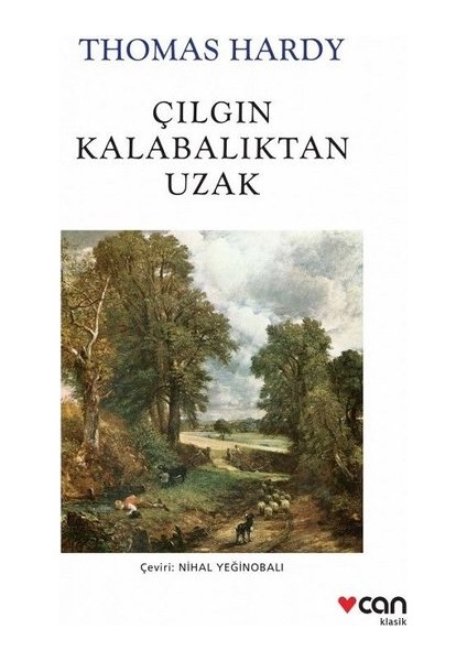 Çılgın Kalabalıktan Uzak - Thomas Hardy