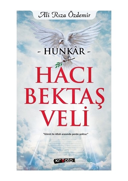 Hünkar Hacı Bektaş Veli - Ali Rıza Özdemir