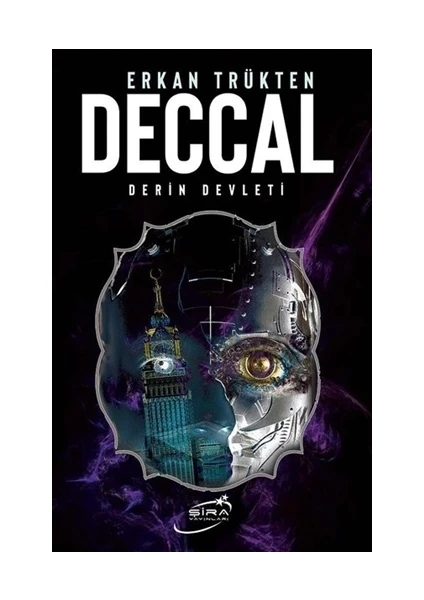 Deccal Derin Devleti - Erkan Trükten