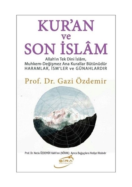 Kur’an Ve Son İslam - Gazi Özdemir