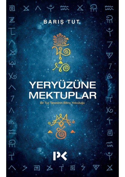 Yeryüzüne Mektuplar - Barış Tut