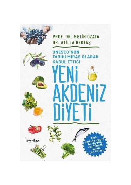 Yeni Akdeniz Diyeti - Metin Özata