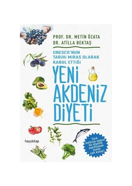 Yeni Akdeniz Diyeti - Metin Özata