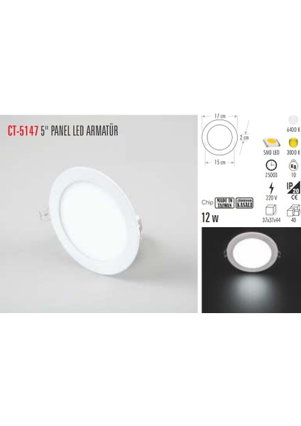 Ct-5147 5 İnç Slim Led Panel Armatür %100 Alüminyum modelleri