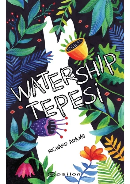 Watership Tepesi - Richard Adams