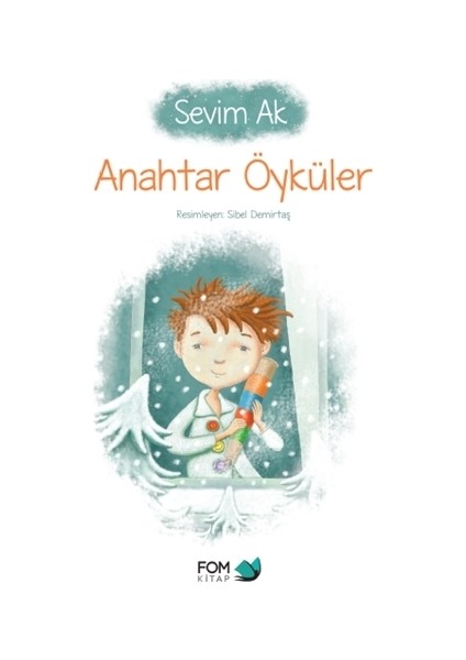 Anahtar Öyküler - Sevim Ak