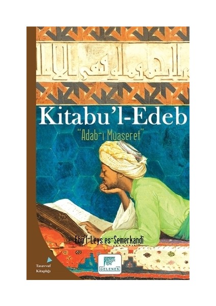 Kitabu’L - Edeb - Ebü’L-Leys Es-Semerkandi