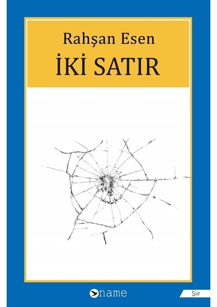 İki Satır - Rahşan Esen