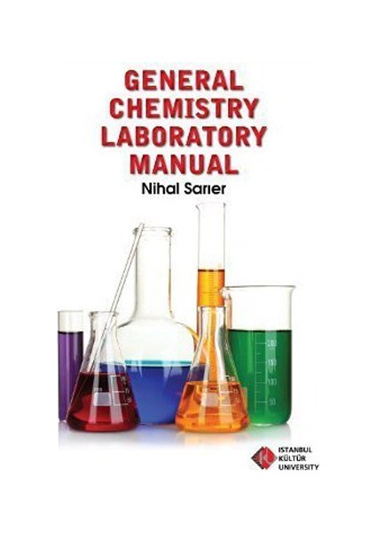 General Chemistry Laboratory Manual-Nihal Sarıer