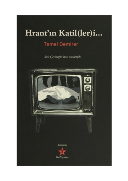 Hrant'ın Katil(Ler)İ...