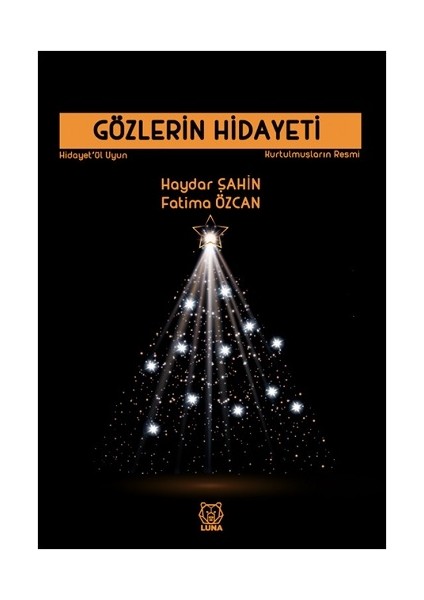 Gözlerin Hidayeti - Kurtulmuşların Resmi - Haydar Şahin - Fatima Özcan