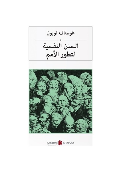 Kitleler Psikolojisi - Gustave Le Bon