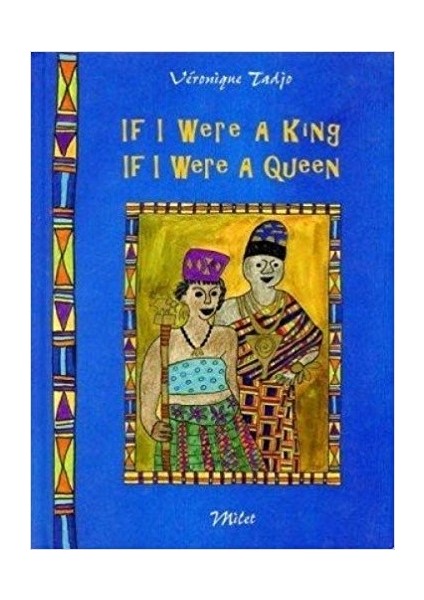 If I Were A King If I Were A Queen