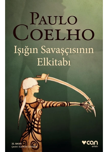 Işığın Savaşçısının El Kitabı - Paulo Coelho