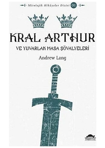 Kral Arthur - Andrew Lang