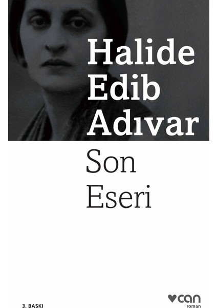 Son Eseri - Halide Edib Adıvar