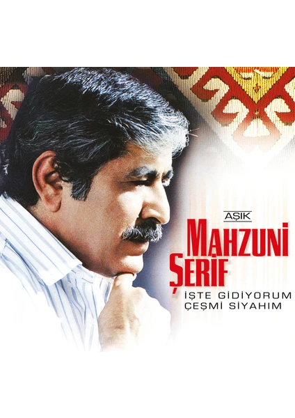 Mahzuni Şerif - İşte Gidiyorum Çeşmi Siyahım (Plak)