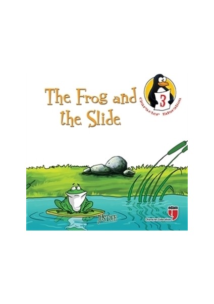 The Frog And The Slide (Justice) - Character Education Stories 3 - Mehmet Ali Özkan