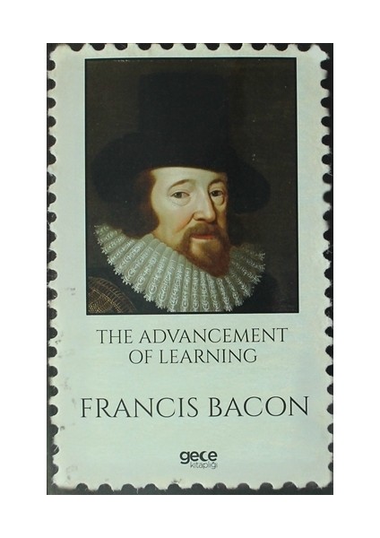 The Advancement Of Learning - Francis Bacon