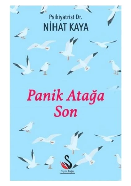 Panik Atağa Son - Nihat Kaya