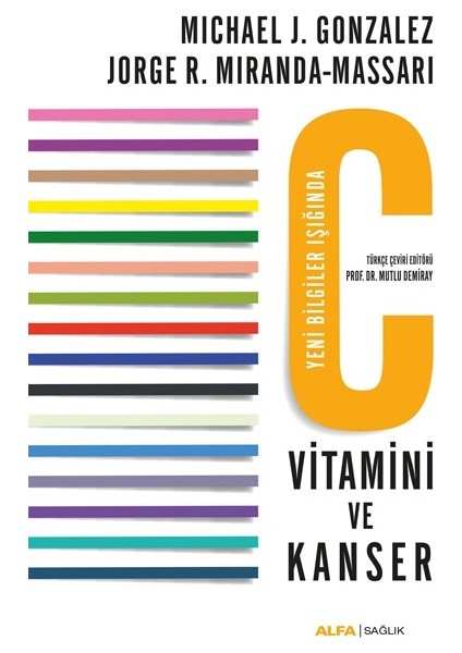 C Vitamini Ve Kanser - Jorge R. Miranda Massari