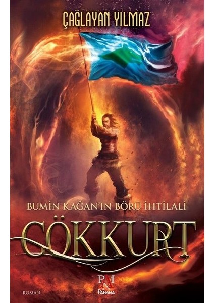 Gökkurt Bumin Kağan’In Börü İhtilali - Çağlayan Yılmaz