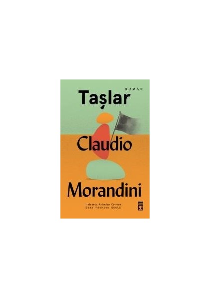Taşlar - Claudio Morandini