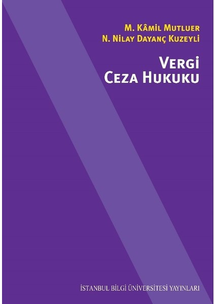 Vergi Ceza Hukuku - M. Kâmil Mutluer