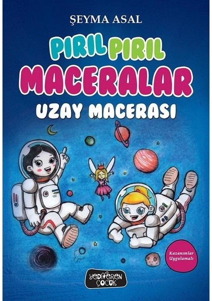 Uzay Macerası  - Şeyma Asal