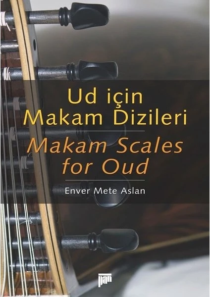 Ud İçin Makam Dizileri - Enver Mete Aslan