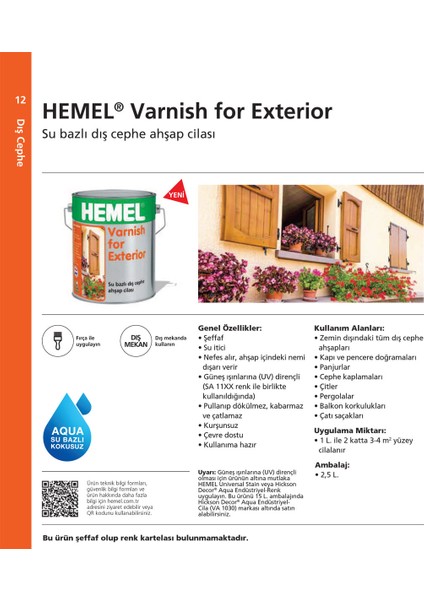 Hemel Varnish For Exterior Su Bazlı Aqua Cila Dış Mekan 2.5 Lt