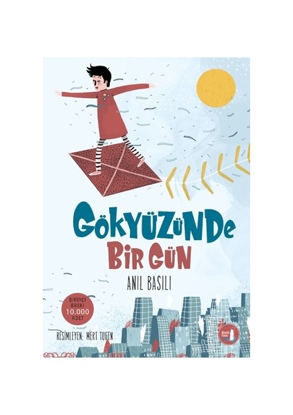 Gökyüzünde Bir Gün - Anıl Basılı