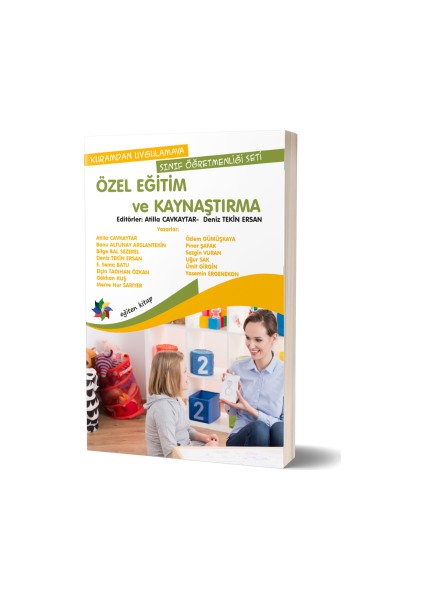 Özel Eğitim ve Kaynaştırma