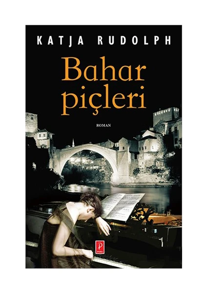 Bahar Piçleri - Katja Rudolph