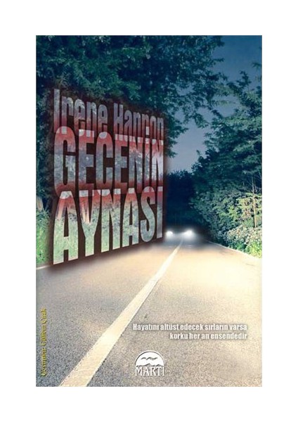 Gecenin Aynası - Irene Hannon