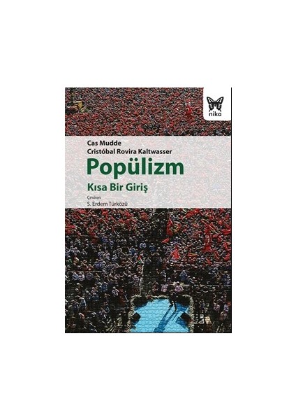 Popülizm: Kısa Bir Giriş - Cas Mudde