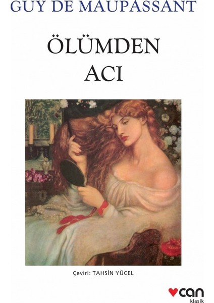 Ölümden Acı - Guy De Maupassant